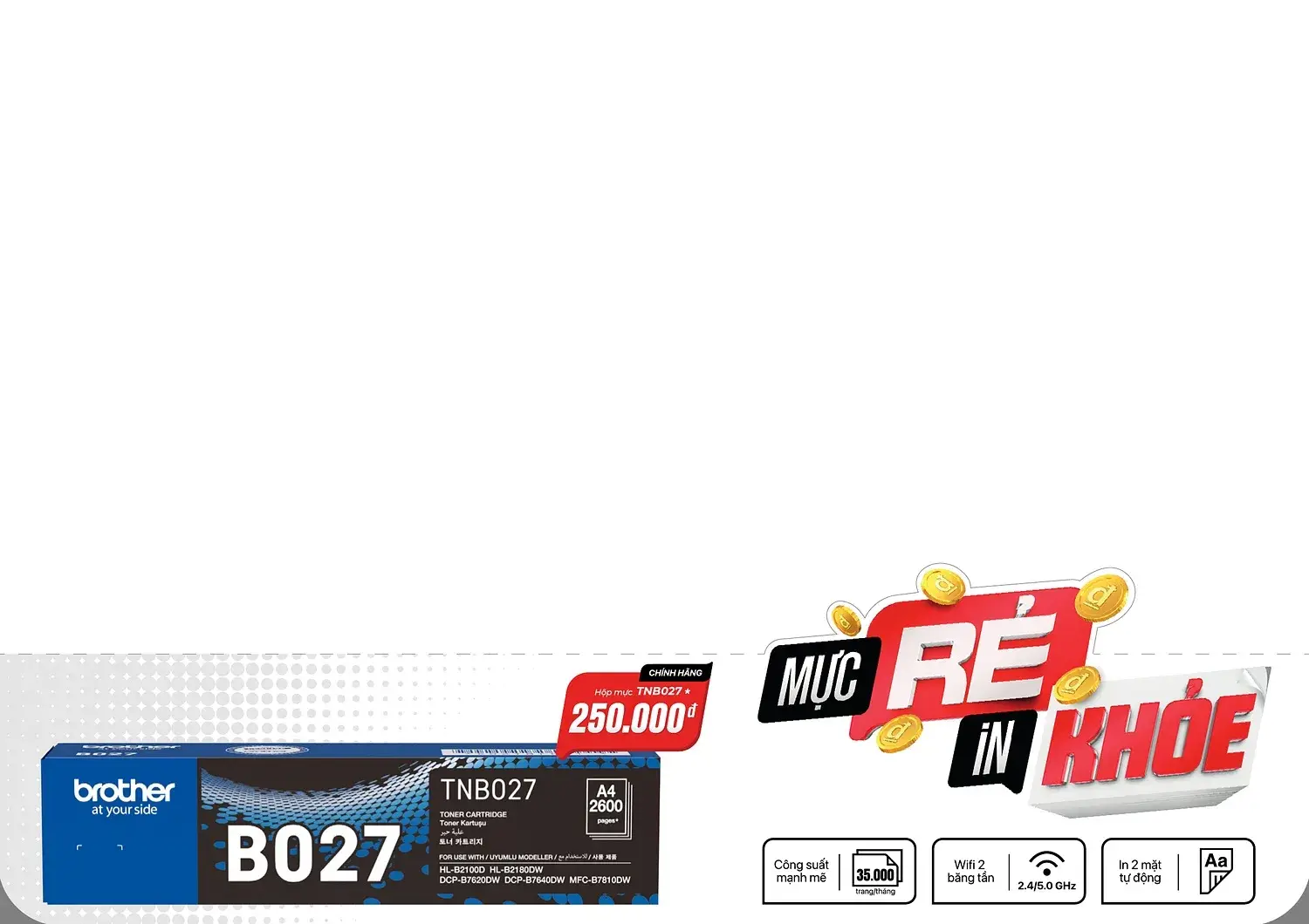 Shelf talker and toner box sticker for the TNB027 cartridge