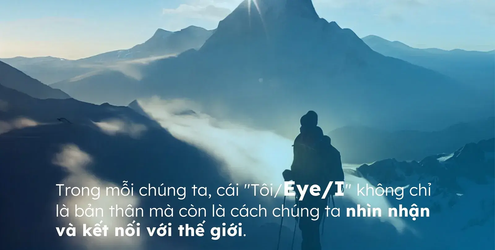 A mountain range at dawn under the campaign line about how we see the world
