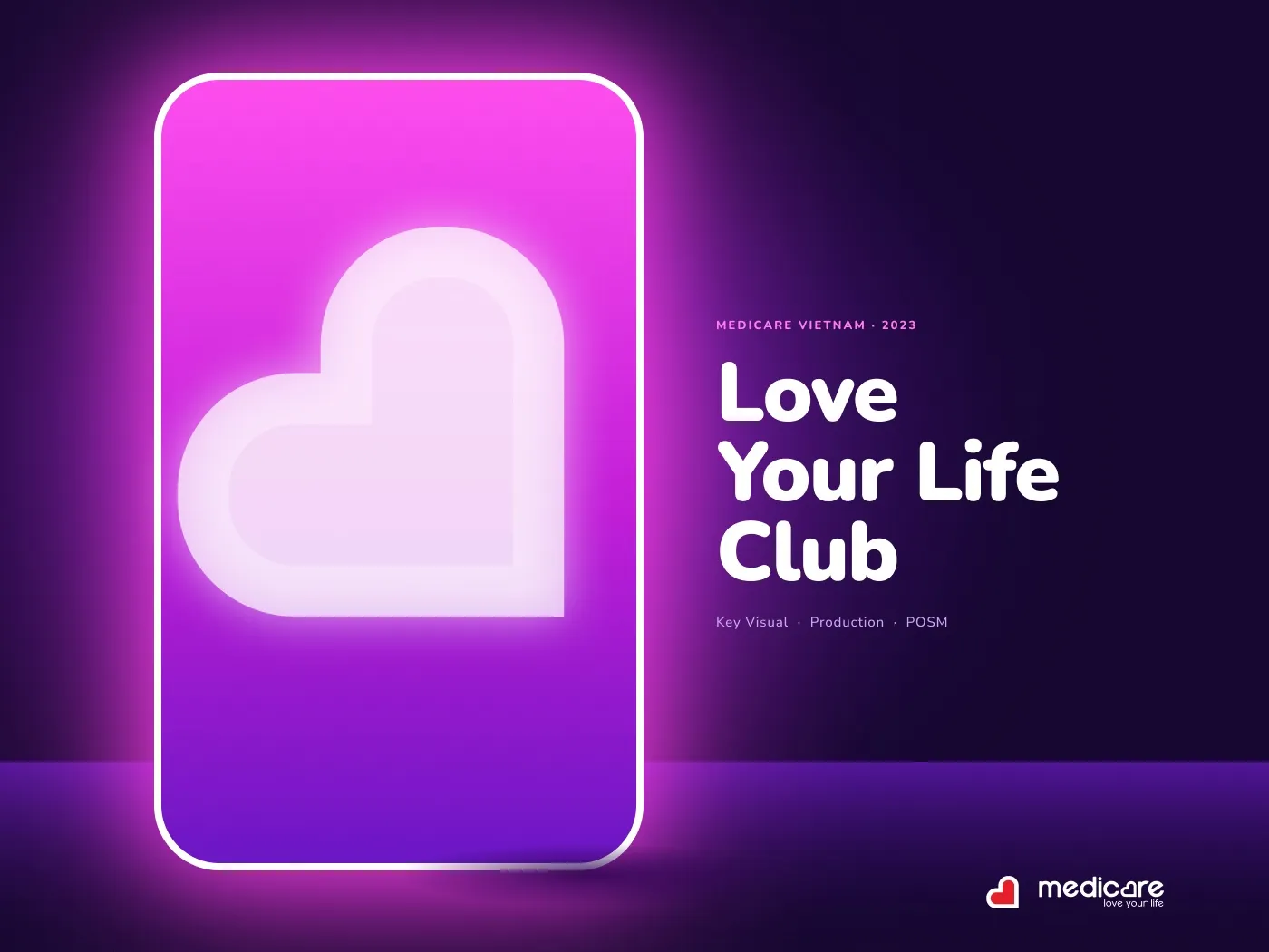 MediCare — Love Your Life Club — Production case study